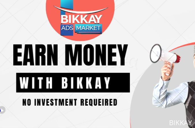 How to Earn Money from Home with Bikkay – No Investment Needed